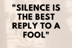 silience-is-the-best-reply-to-a-fool