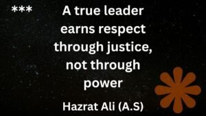 Hazrat Ali leadership quotes 