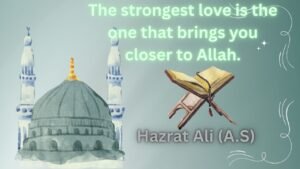 Hazrat Ali Quotes love